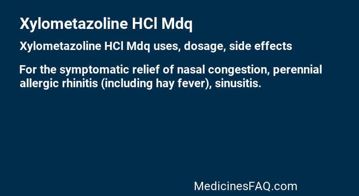 Xylometazoline HCl Mdq