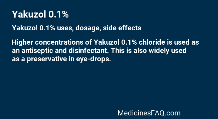 Yakuzol 0.1%