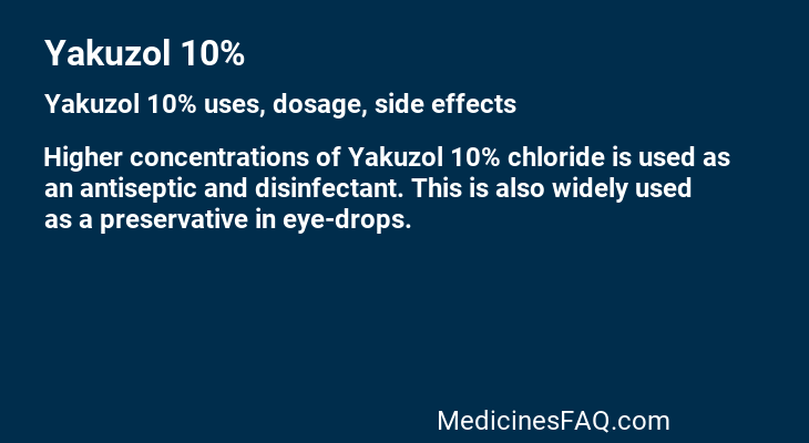 Yakuzol 10%