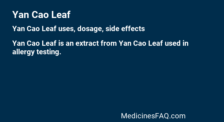 Yan Cao Leaf