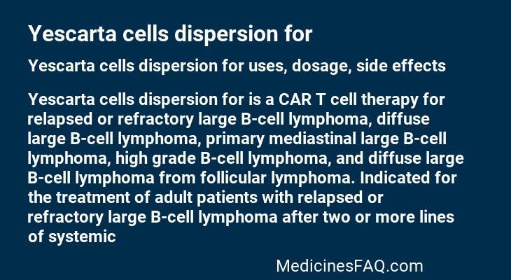 Yescarta cells dispersion for