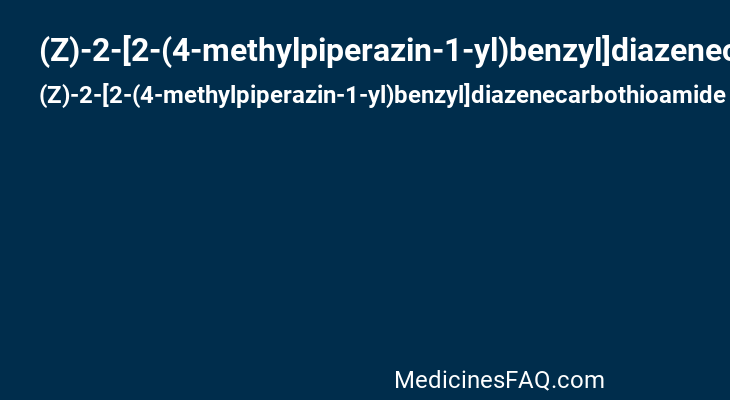 (Z)-2-[2-(4-methylpiperazin-1-yl)benzyl]diazenecarbothioamide