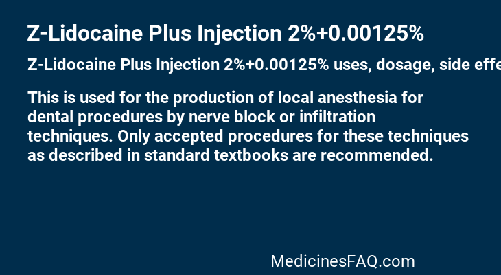 Z-Lidocaine Plus Injection 2%+0.00125%