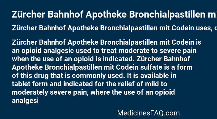 Zürcher Bahnhof Apotheke Bronchialpastillen mit Codein