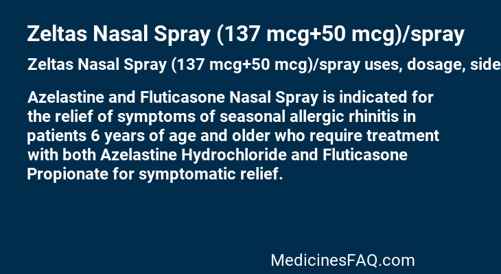 Zeltas Nasal Spray (137 mcg+50 mcg)/spray