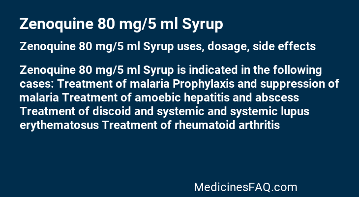 Zenoquine 80 mg/5 ml Syrup