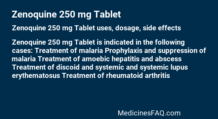 Zenoquine 250 mg Tablet