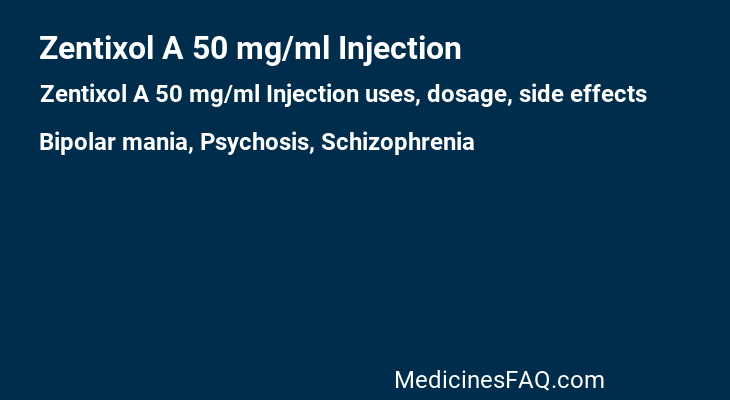 Zentixol A 50 mg/ml Injection