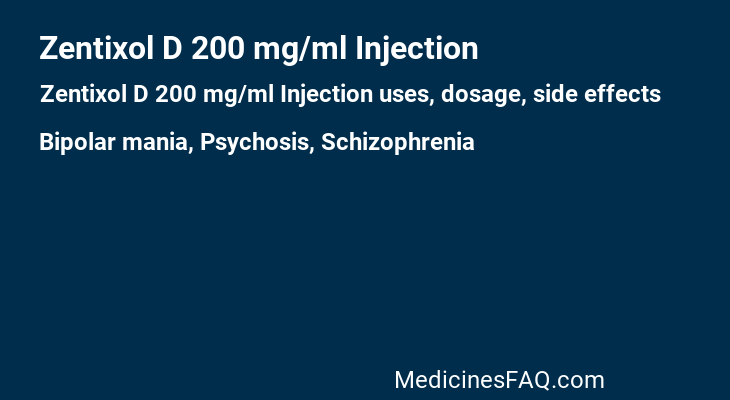 Zentixol D 200 mg/ml Injection