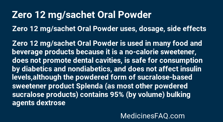 Zero 12 mg/sachet Oral Powder