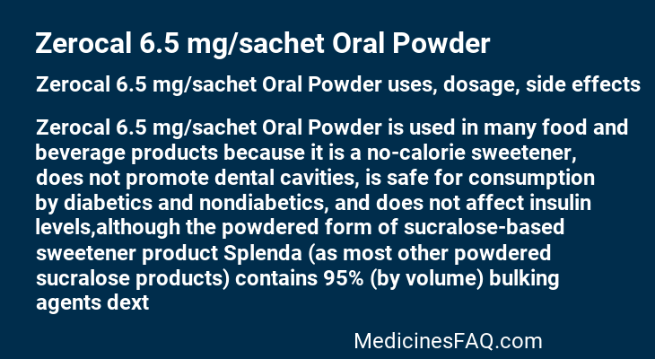 Zerocal 6.5 mg/sachet Oral Powder