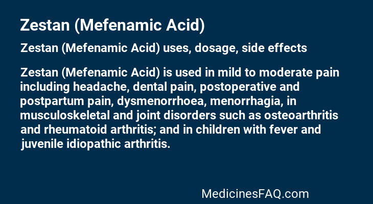 Zestan (Mefenamic Acid)