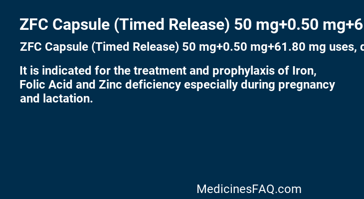 ZFC Capsule (Timed Release) 50 mg+0.50 mg+61.80 mg