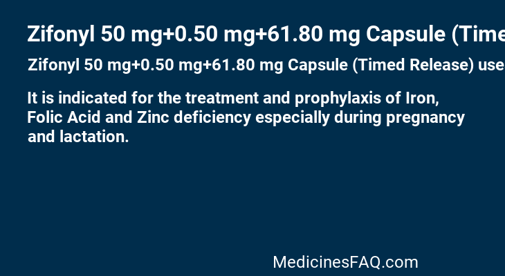 Zifonyl 50 mg+0.50 mg+61.80 mg Capsule (Timed Release)