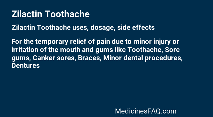 Zilactin Toothache