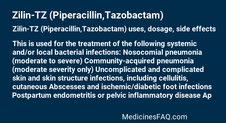 Zilin-TZ (Piperacillin,Tazobactam)