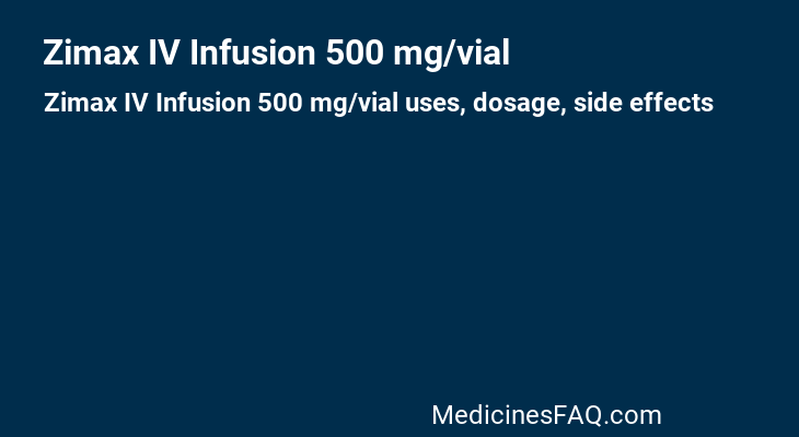 Zimax IV Infusion 500 mg/vial