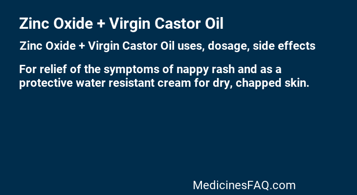 Zinc Oxide + Virgin Castor Oil