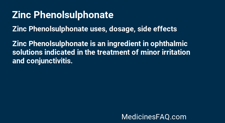 Zinc Phenolsulphonate