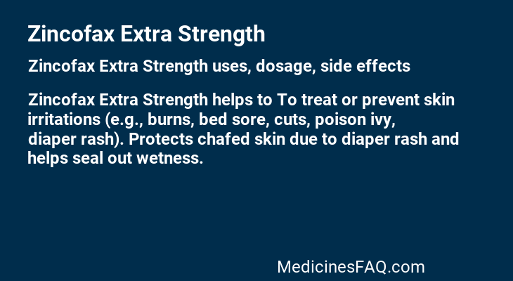 Zincofax Extra Strength