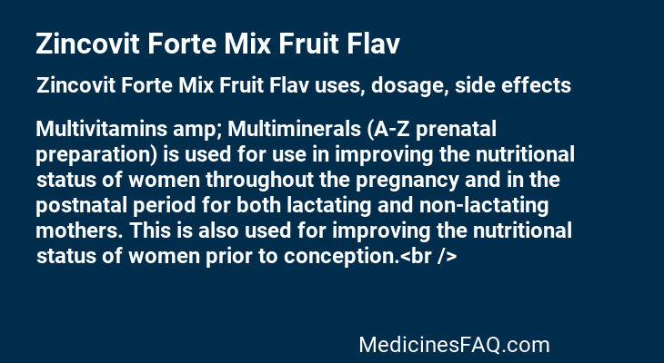 Zincovit Forte Mix Fruit Flav