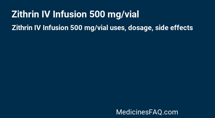 Zithrin IV Infusion 500 mg/vial