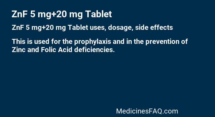 ZnF 5 mg+20 mg Tablet