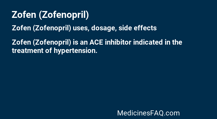 Zofen (Zofenopril)