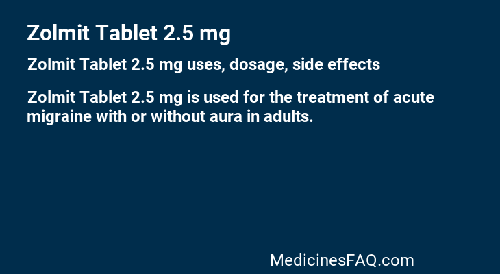 Zolmit Tablet 2.5 mg