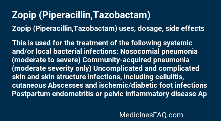 Zopip (Piperacillin,Tazobactam)