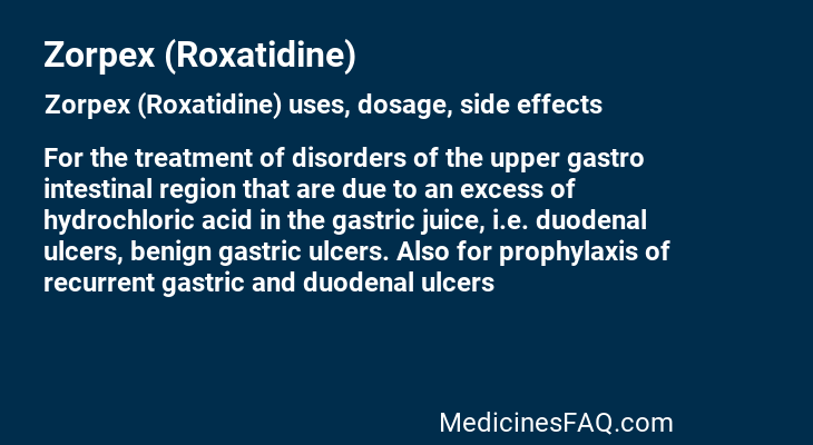 Zorpex (Roxatidine)