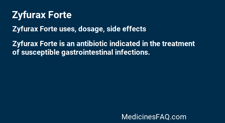 Zyfurax Forte