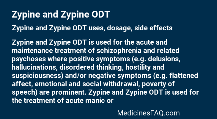 Zypine and Zypine ODT