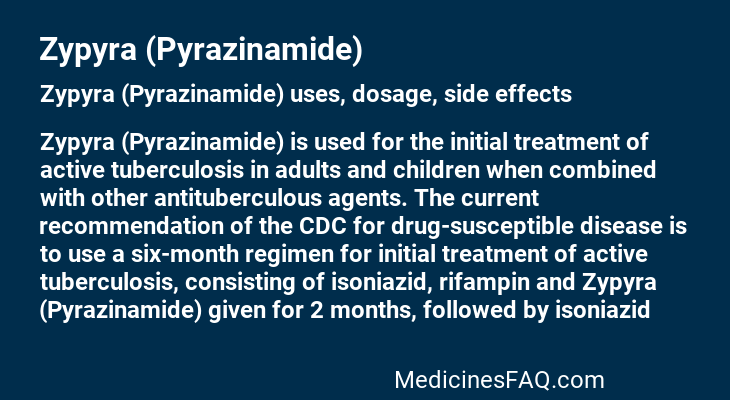 Zypyra (Pyrazinamide)