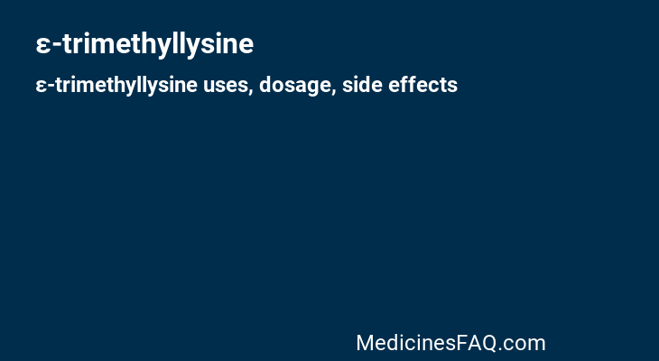 ε-trimethyllysine