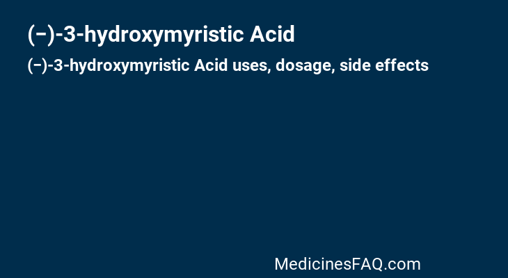 (−)-3-hydroxymyristic Acid